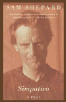 Simpatico (Vintage) - Sam Shepard