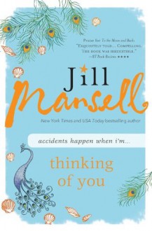 Thinking of You - Jill Mansell