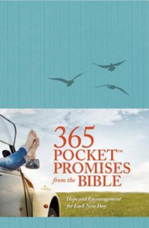 365 Pocket Promises from the Bible - Ronald A Beers, Amy E. Mason