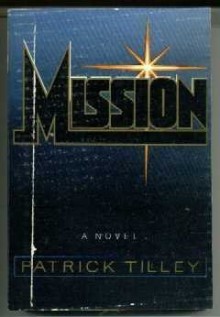 Mission - Patrick Tilley