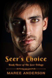 Seer's Choice - Maree Anderson