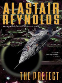 The Prefect - Alastair Reynolds