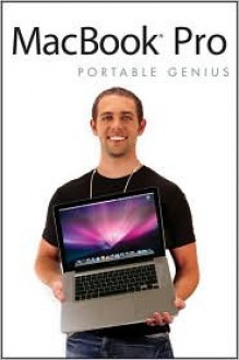 MacBook Pro Portable Genius - Brad Miser