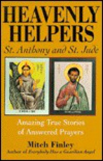 Heavenly Helpers: St. Anthony & St. Jude - Mitch Finley