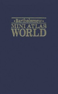 Bartholomew Mini World Atlas - John Bartholomew & Son, John Bartholomew