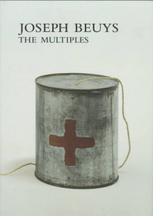 Joseph Beuys: Multiples - Joseph Beuys