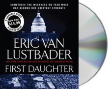 First Daughter - Eric Van Lustbader, Richard Ferrone