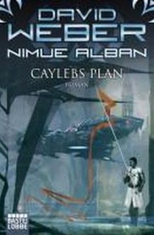 Caylebs Plan - David Weber, Ulf Ritgen