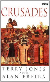 The Crusades: Biographies: Biographies - J. Sydney Jones, Neil Schlager