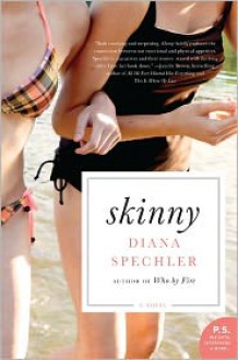 Skinny - Diana Spechler