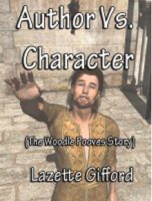 Author Vs. Character - Lazette Gifford