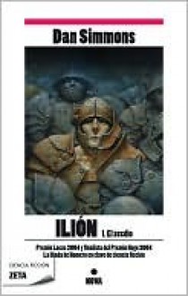 Ilión 1, Vol. 1 - Dan Simmons