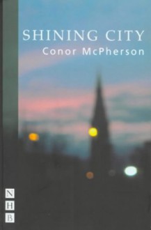 Shining City - Conor McPherson