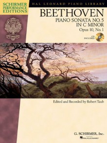 Piano Sonata No. 5 In C Minor Op. 10 No. 1 Book/CD Schirmer Performance Edition (Schirmer Performance Editions) - Robert Taub, Ludwig van Beethoven