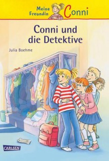 Conni und die Detektive - Julia Boehme