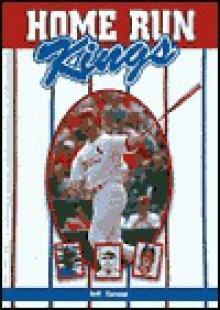 Home Run Kings - Jeff Savage