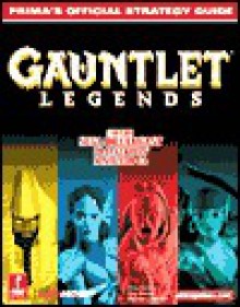 Gauntlet Legends - Chip Daniels, Michael Littlefield