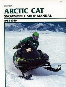 Arctic Cat Snowmobile 1988-89 (Clymer Snowmobile Repair Series) (Clymer Snowmobile Repair Series) - Ron Wright