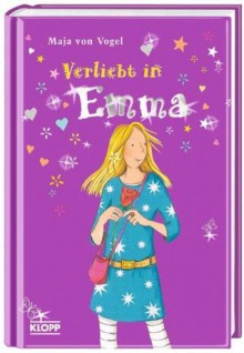 Verliebt in Emma - Maja von Vogel