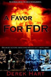 A Favor for FDR - Derek Hart