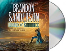 Words of Radiance[WORDS OF RADIANCE 38D][UNABRIDGED][Compact Disc] - BrandonSanderson