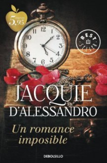 Un romance imposible - Jacquie D'Alessandro