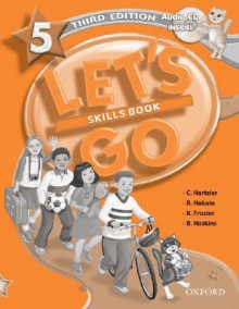 Let's Go 5 Skills Book [With CD (Audio)] - Christine Hartzler, Karen Frazier, Ritsuko Nakata