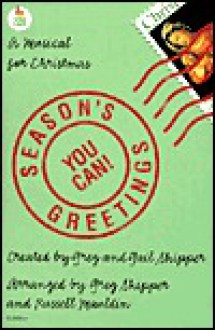 Season's Greetings: A Musical for Christmas-2(3)-Part - Greg Skipper