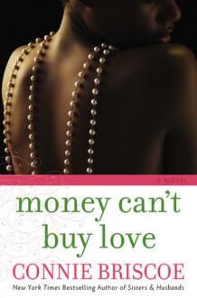 Money Can't Buy Love - Connie Briscoe