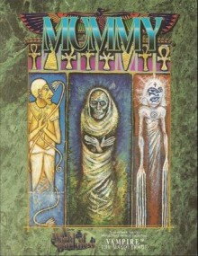 A World of Darkness: Mummy - Stephan Wieck