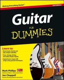Guitar For Dummies - Mark Phillips, Jon Chappell