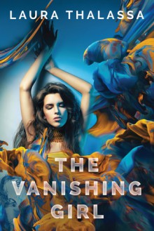 The Vanishing Girl - Laura Thalassa