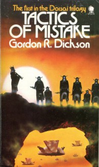 Tactics Of Mistake - Gordon R. Dickson