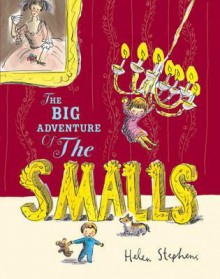 The Smalls - Helen Stephens