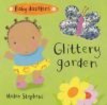 Glittery Garden Baby Dazzlers Series - Stephens