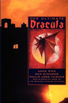 The Ultimate Dracula - Byron Preiss