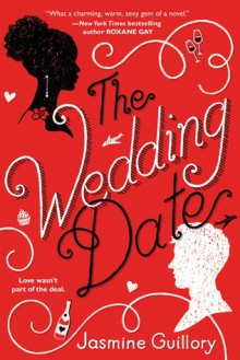 The Wedding Date - Jasmine Guillory