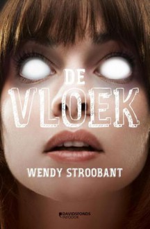 De Vloek - Wendy Stroobant