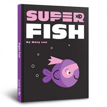 Super Fish - Mary Lee