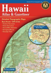 Hawaii Atlas & Gazetteer - Delorme Mapping Company