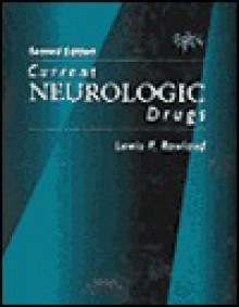 Current Neurologic Drugs - Lewis P. Rowland