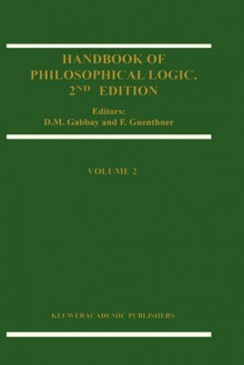 Handbook of Philosophical Logic - Dov M. Gabbay