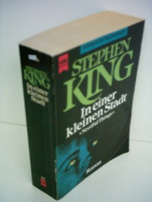 Stephen King: In einer kleinen Stadt "Needful Things" - Stephen King