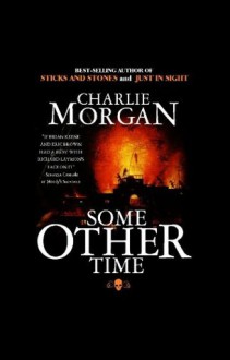 Some Other Time - A Zombie Novella - Charlie Morgan