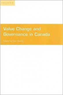 Value Change and Governance in Canada - Neil Nevitte