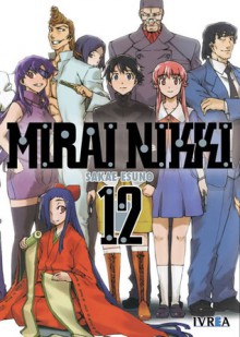 Mirai Nikki, #12 (Bolsillo con sobrecubierta) - Sakae Esuno