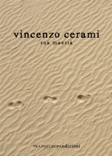 Sua Maestà - Vincenzo Cerami