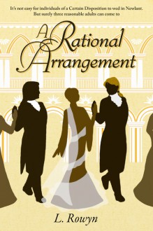 A Rational Arrangement - L. Rowyn