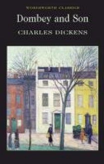 Dombey and Son - Charles Dickens