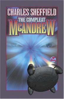 The Compleat McAndrew - Charles Sheffield